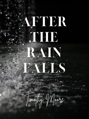 cover image of After the Rain Falls